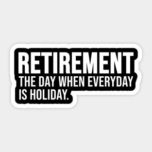 Funny Retirement Sticker